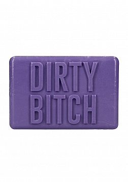 Soap Bar - Dirty Bitch..
